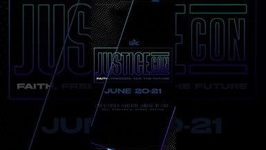 JusticeCon; Faith, Freedom and Future