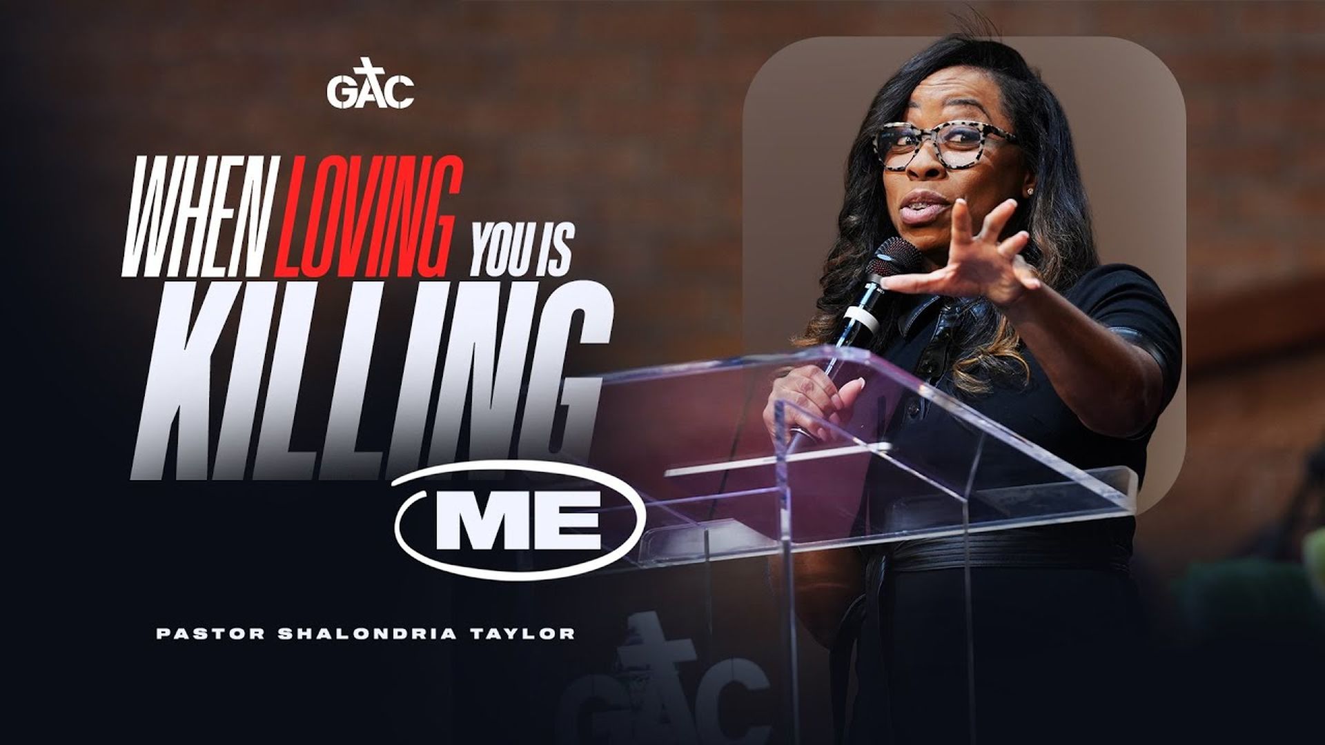 When Loving You is Killing Me ⁄⁄ Pastor Shalondria Taylor