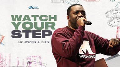 Watch Your Step ¦ Pastor Stephen A. Green ¦ Allen Worship Experience