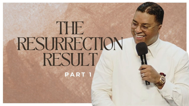 The Resurrection Result
