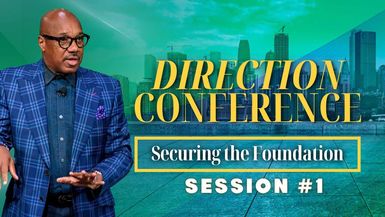 The Necessity of Faith ¦ Bishop Herbert Bailey ¦ Direction Conference 2024 Session #1