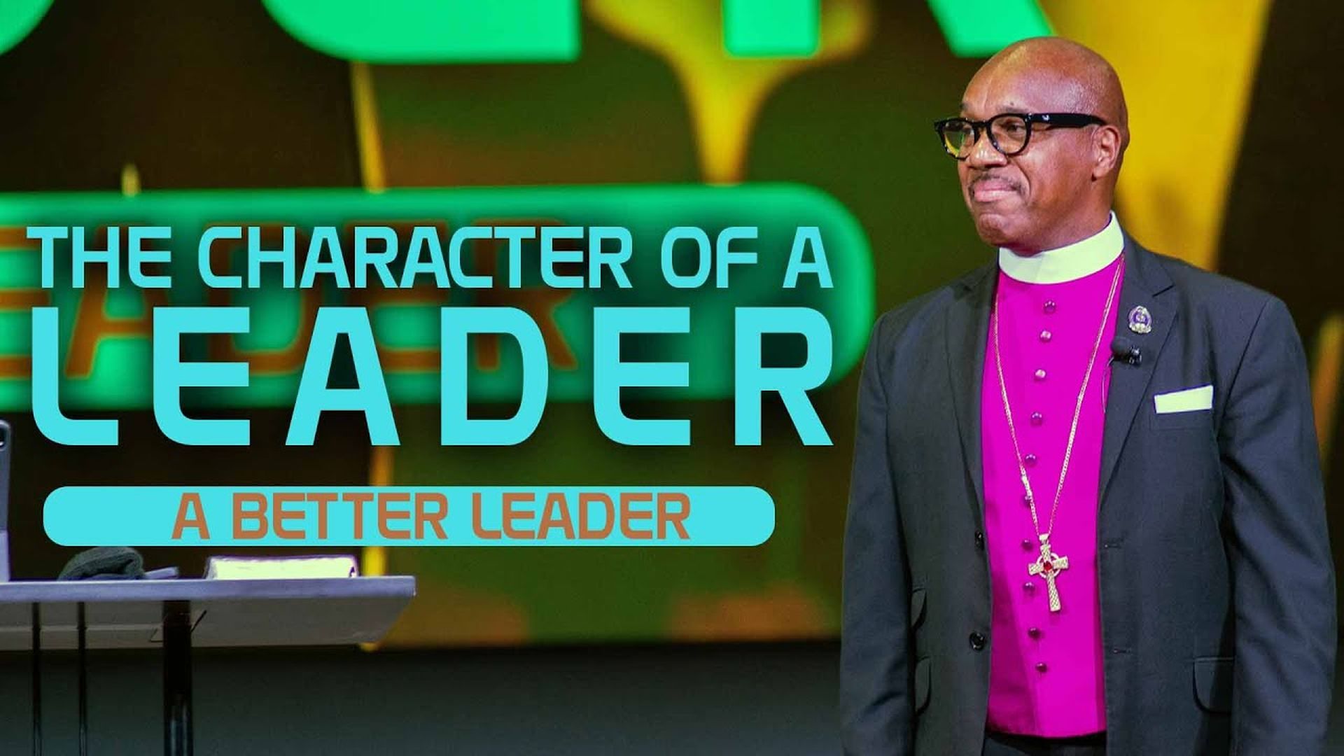 Pre-Election Reflections; The Character of a Leader ¦ Bishop Herbert Bailey