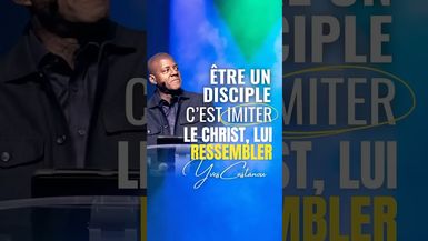Être un disciple c’est imiter le Christ, lui ressembler