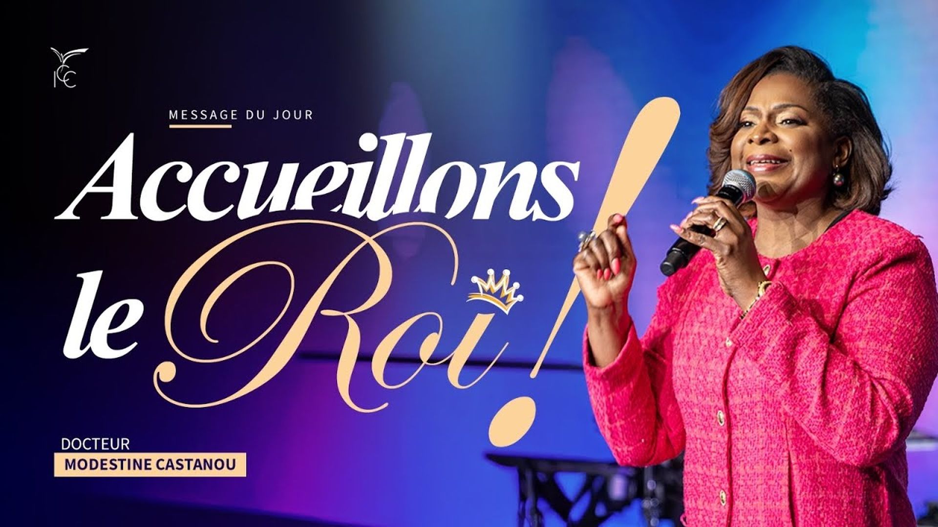 Accueillons le Roi ! - Dr Modestine Castanou
