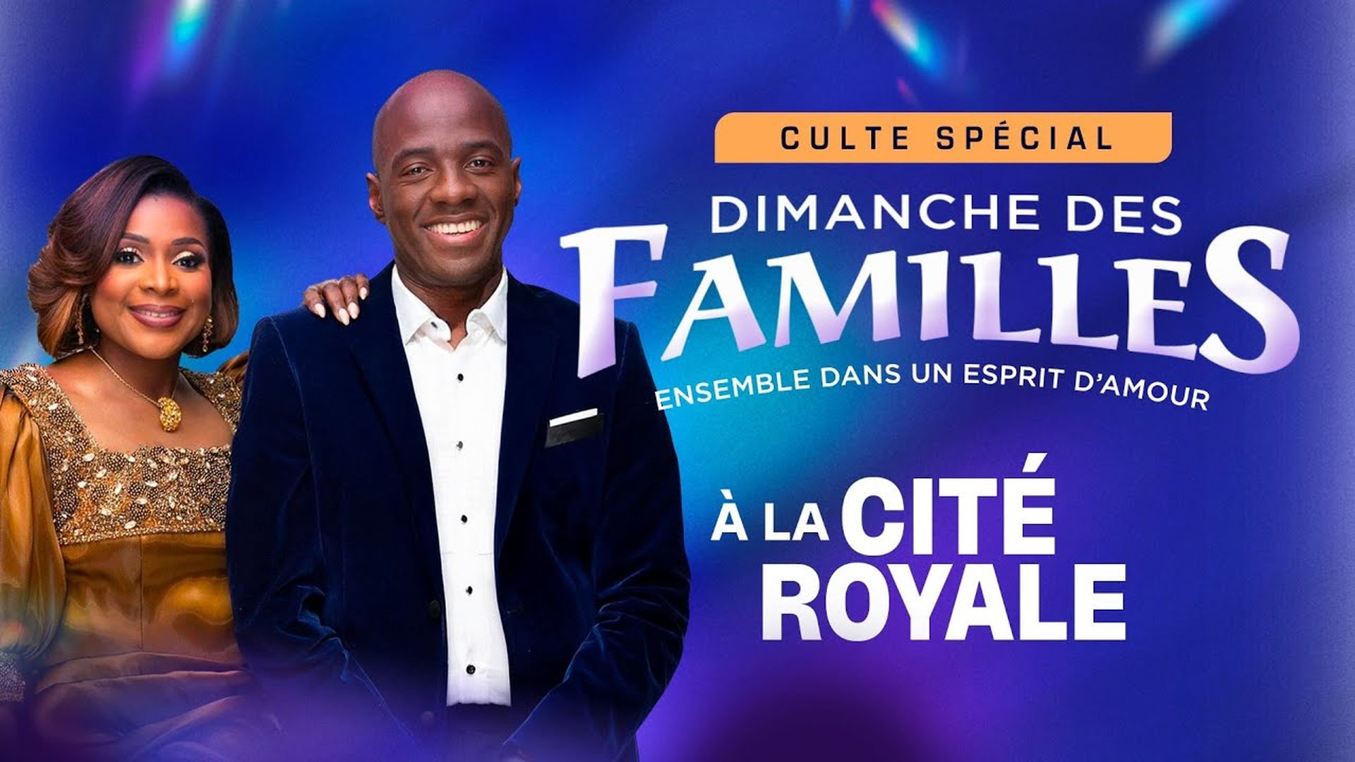 Spécial culte des familles - Apôtre Yvan et Docteur Modestine CASTANOU