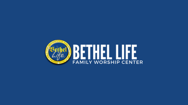 Bethel Family Worship Center 