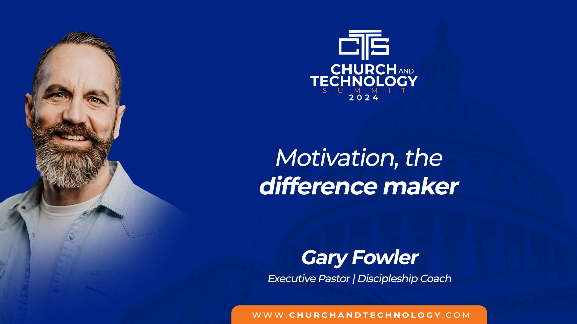10/10 - Gary Fowler - Motivation, the Difference Maker 10:15am