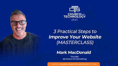 10/10 - Mark MacDonald - 3 Practical Steps to Improve Your Website (Master Class) 9am
