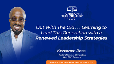 10/09 - Kervance Ross - Out With The Old... Learning to Lead This Generation with a Renewed Leadership Strategies
