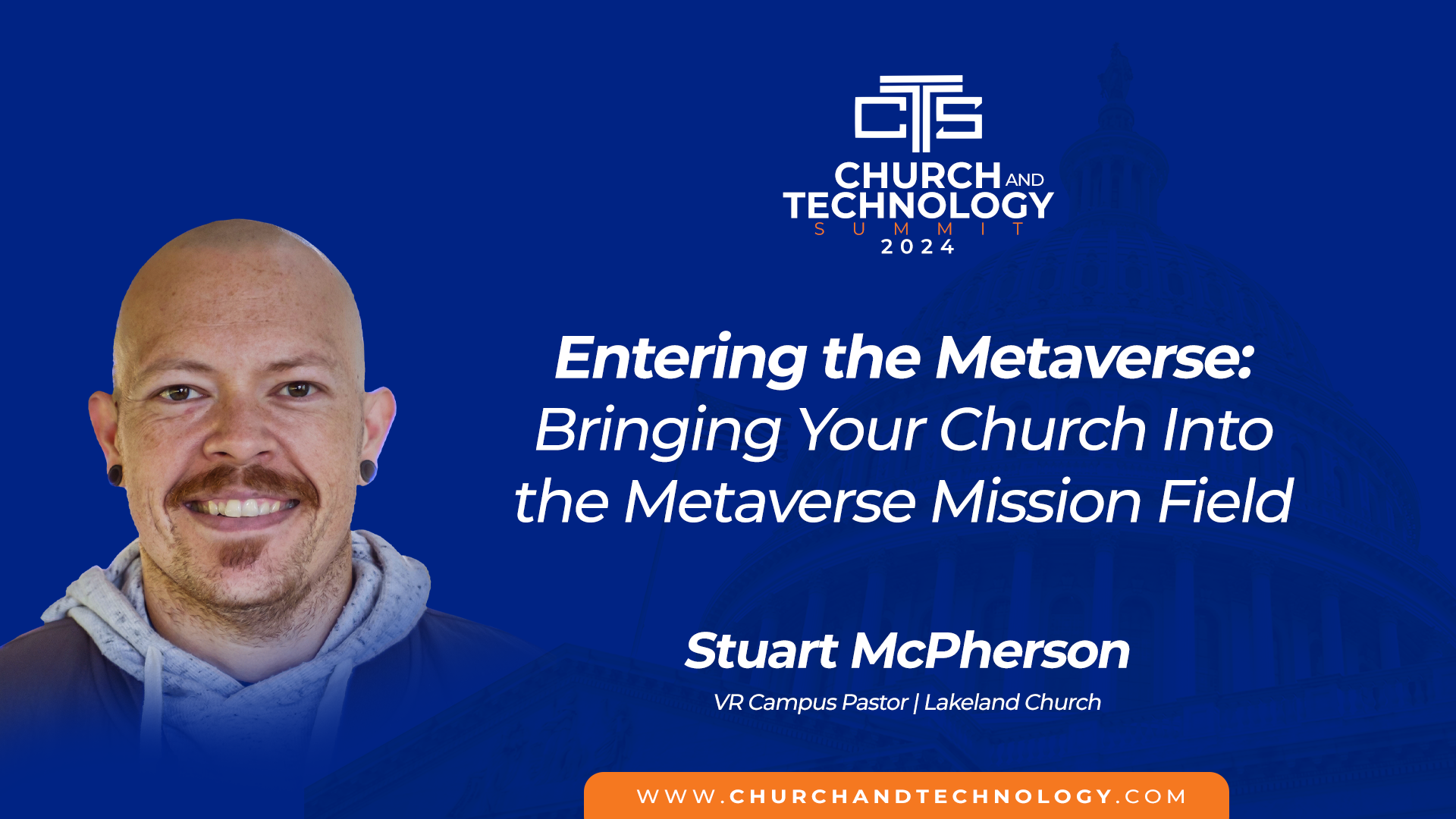 10/10 - Stuart McPherson - Entering the Metaverse: Bringing Your Church Into the Metaverse Mission Field