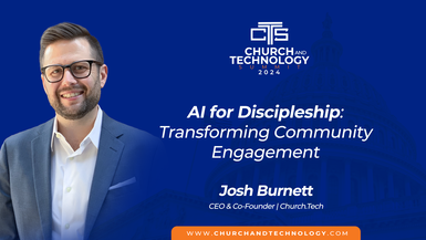 10/09 - Josh Burnett - AI for Discipleship: Transforming Community Engagement 12:45pm