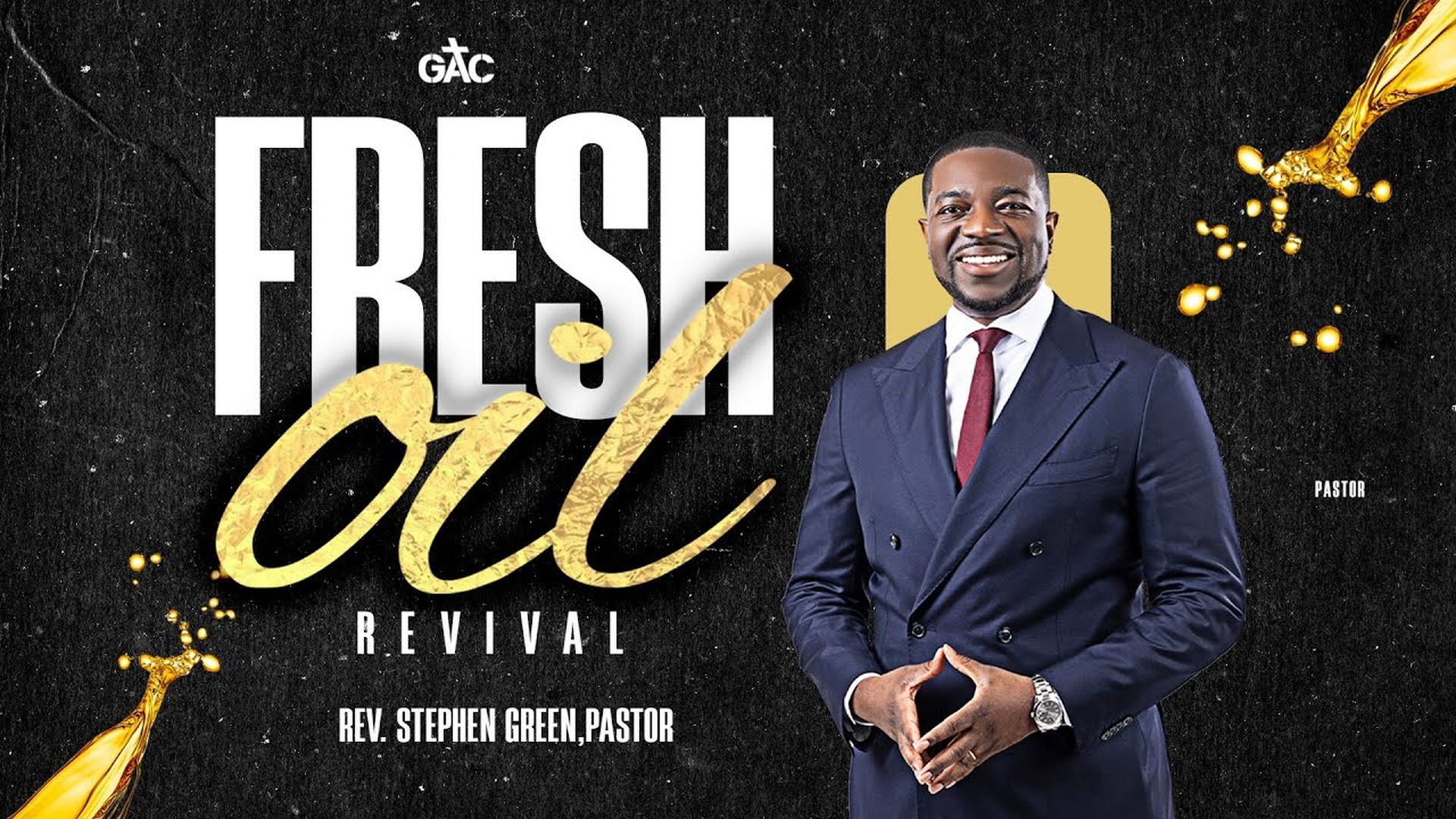 Fresh Oil Revival ⁄⁄ Pastor Stephen Green