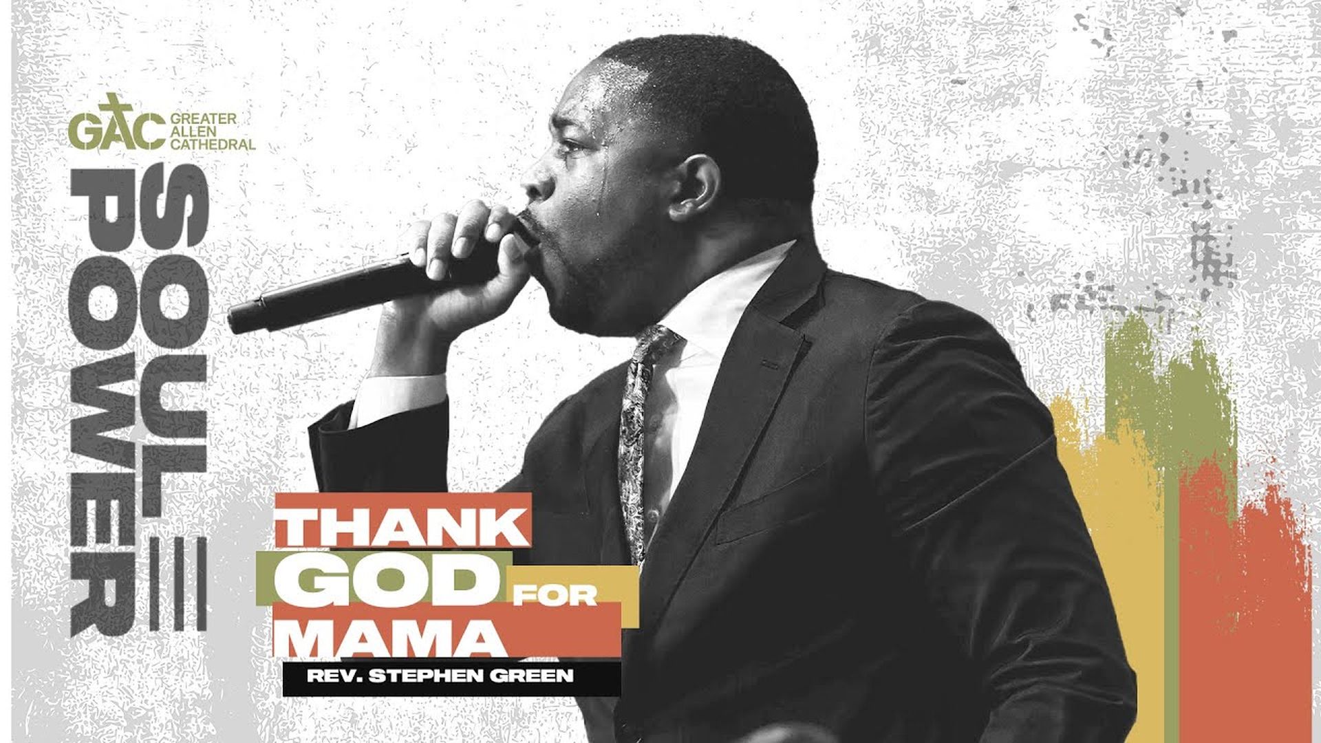 Thank God for Mama ⁄⁄ Pastor Stephen Green