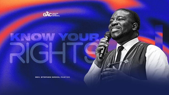 Know Your Rights ⁄⁄ Pastor Stephen Green