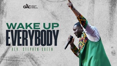 Wake Up Everybody ⁄⁄ Pastor Green