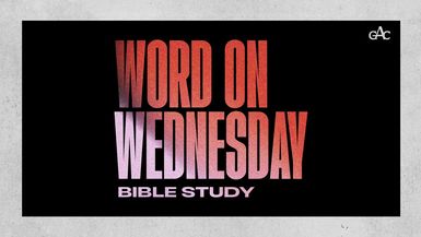 Word on Wednesday Bible Study with Pastor Stephen A. Green ¦ 10.02.24