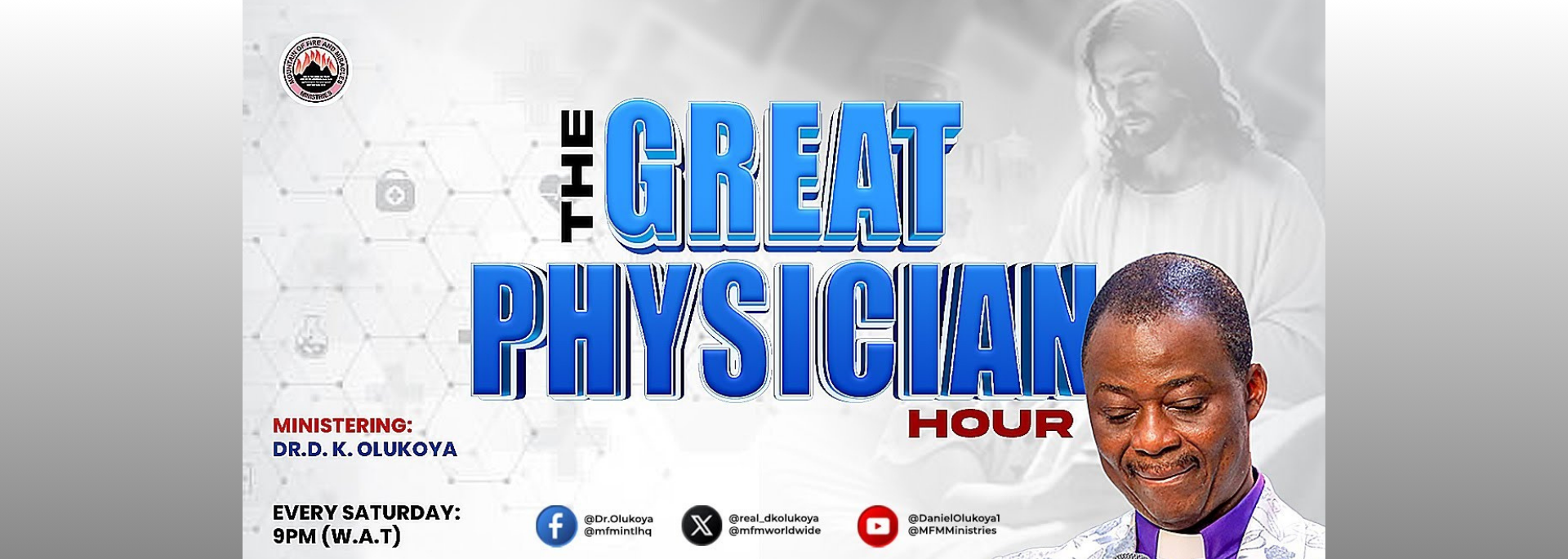 The Great Physician Hour