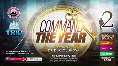 STRATEGIES TO COMMAND THE YEAR  (2) - MFM MANNA WATER 11-02-2026   DR D.K. OLUKOYA