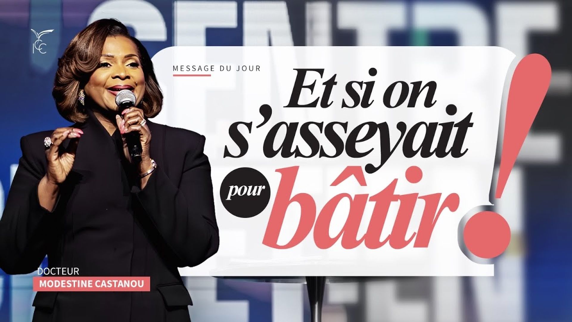 Et si on s’asseyait pour bâtir ! - Dr Modestine Castanou