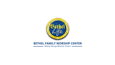 Sunday Service @ Bethel Family Worship Center