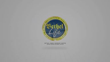 Sunday Service @ Bethel Family Worship Center