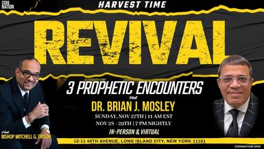 Harvest Time Revival with Dr. Brian J. Mosley