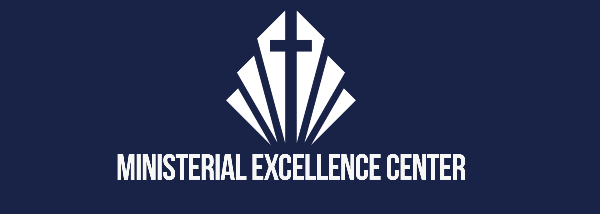 Ministerial Excellence Center