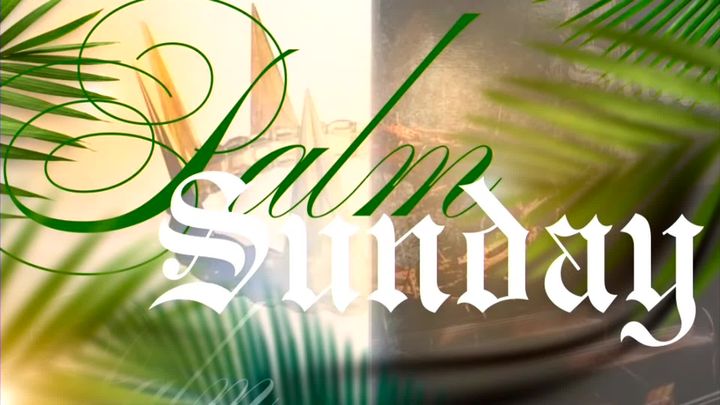 Tabernacle ONLINE  Palm Sunday | April 13th,2025
