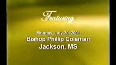 "God Wants His Church Back" - Bishop Phillip Coleman, Sr