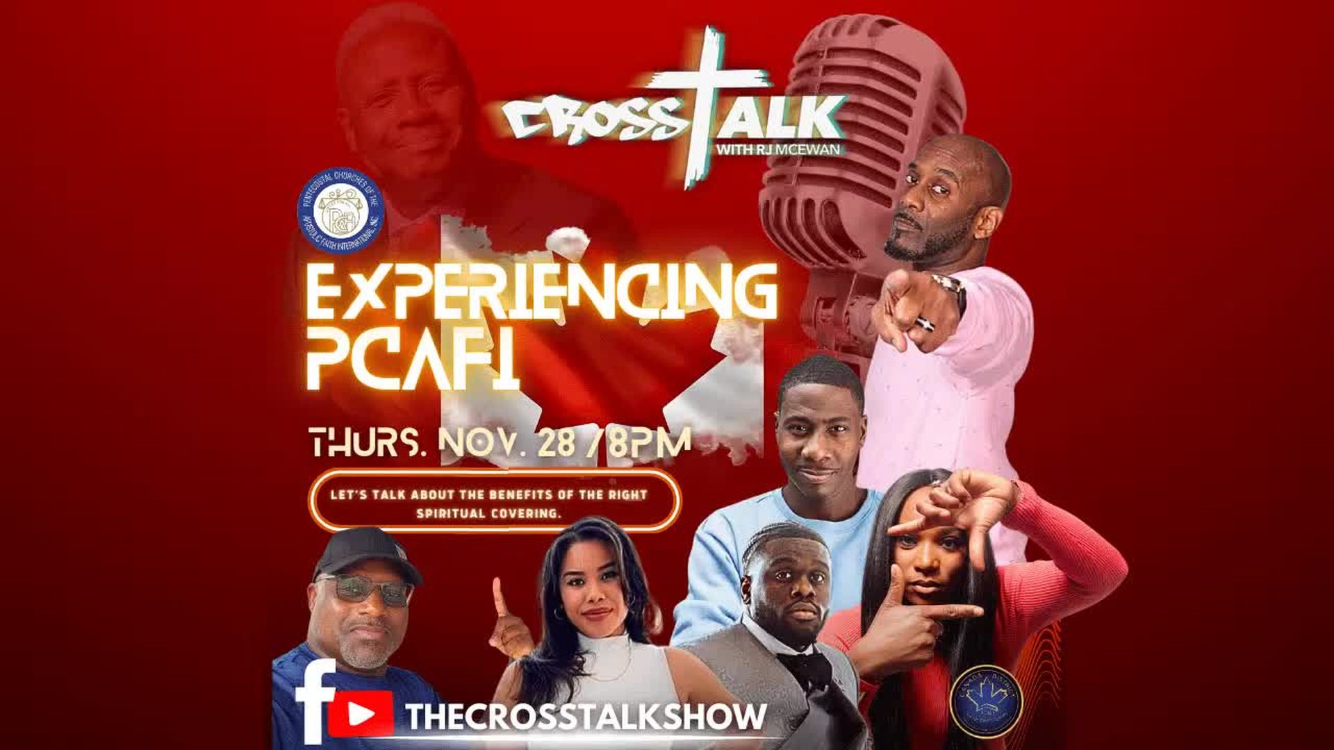 theCROSStalk Show - Experiencing PCAFI