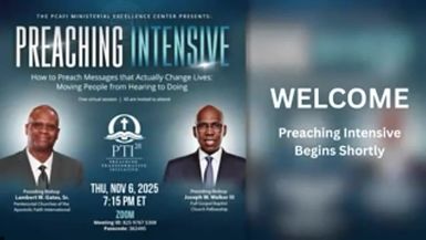 PCAFI Ministerial Excellence Center’s “Preaching Intensive” w/ Bishop Joseph Walker III