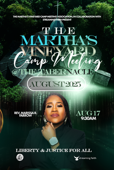 Sunday, August 17th, 9:30AM ET: Rev. Marissa Farrow, Live from Martha's Vineyard Tabernacle