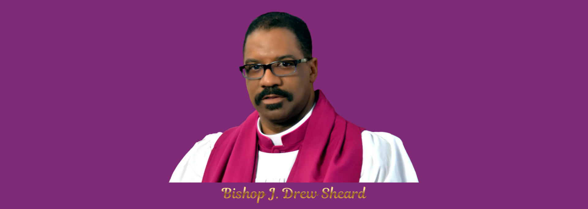 Bishop J. Drew Sheard