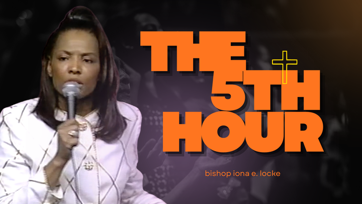 Bishop Iona Locke - The Fifth Hour
